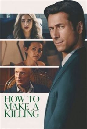 HOW TO MAKE A KILLING