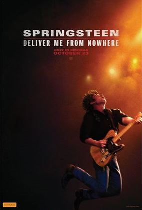 SPRINGSTEEN: DELIVER ME FROM NOWHERE