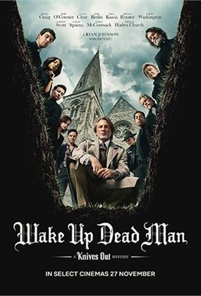 WAKE UP DEAD MAN: A KNIVES OUT MYSTERY